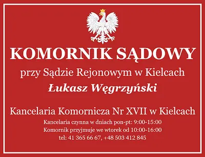 Komornik Sądowy przy Sądzie Rejonowym w Kielcach Łukasz Węgrzyński